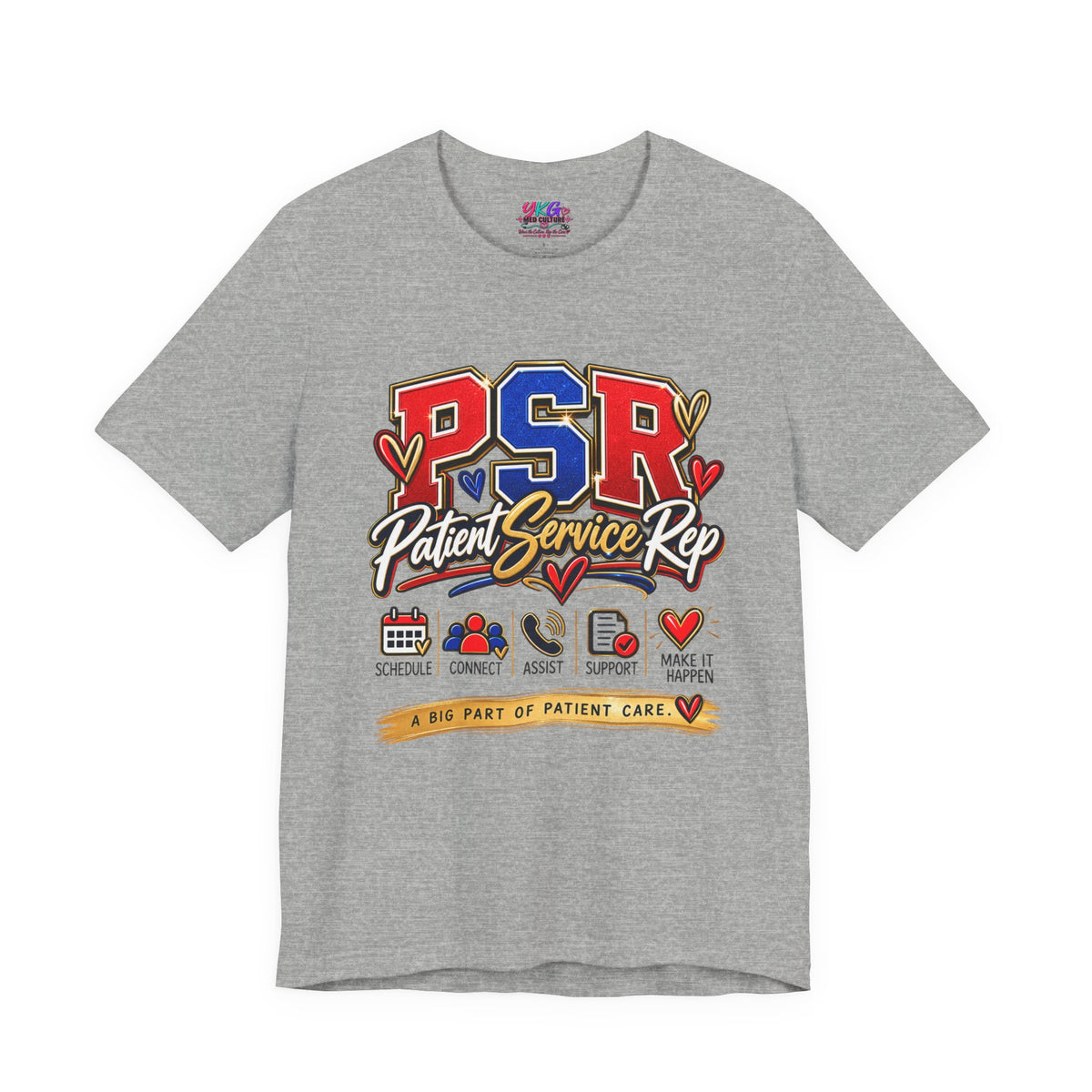 Patient Service Rep (PSR) T-Shirt – Proud Patient Service Representative Tee