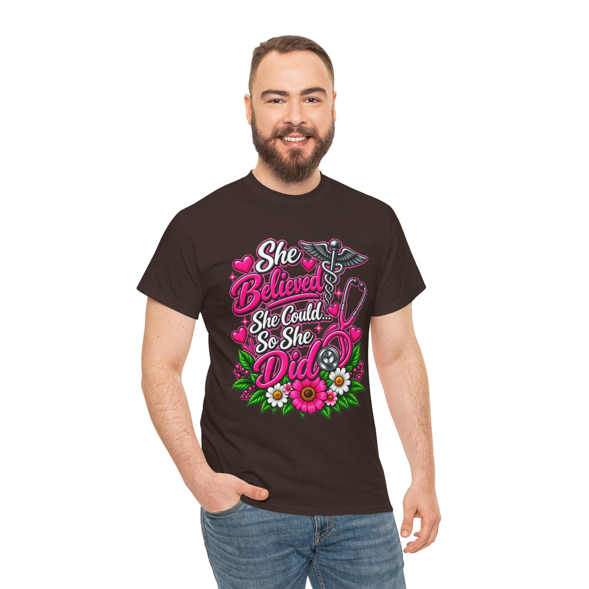 She Believed She Could So She Did Nurse Tee — Inspirational Nursing T‑Shirt
