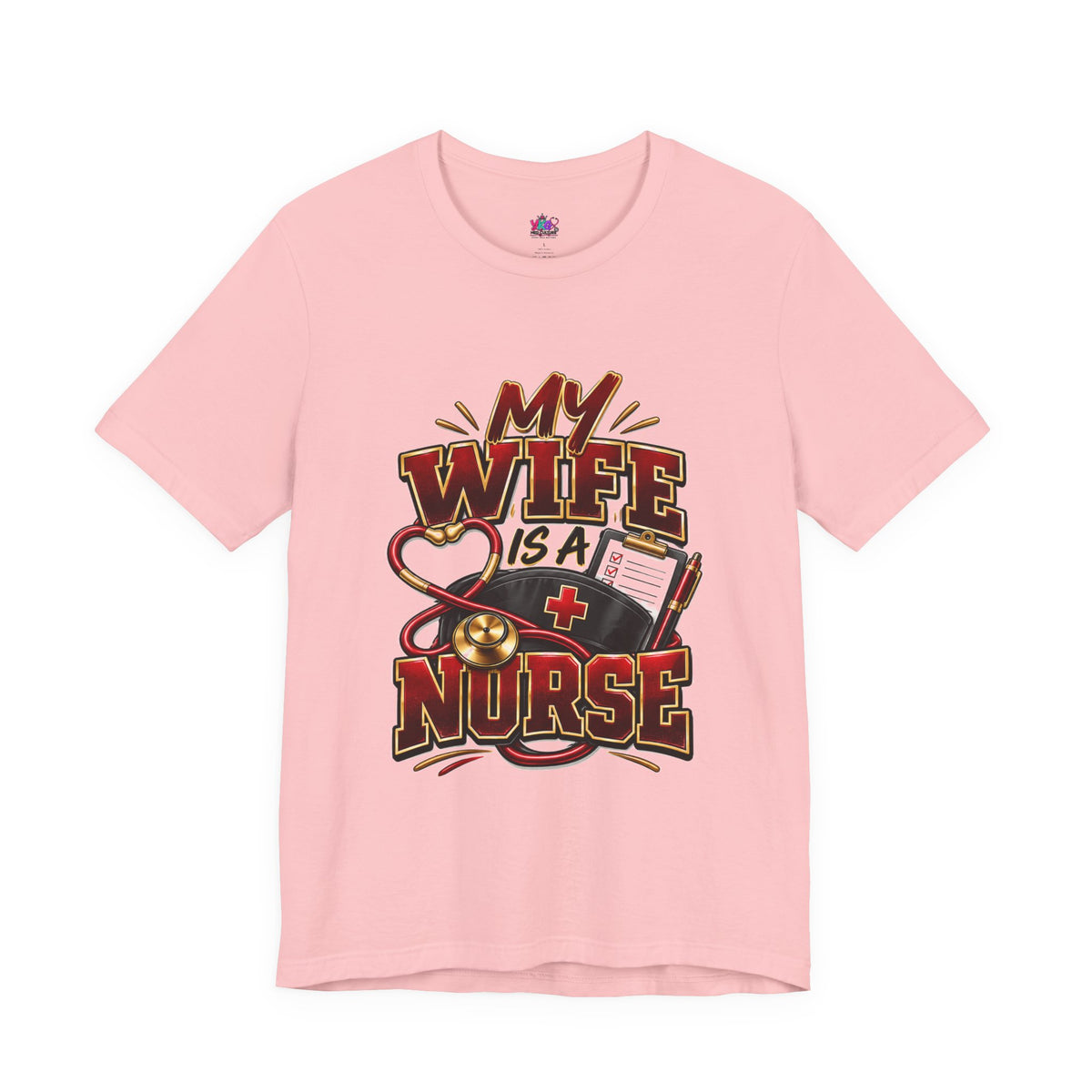 My Wife Is A Nurse T-Shirt – 'I Haven't Googled A Symptom In Years' Graphic Tee