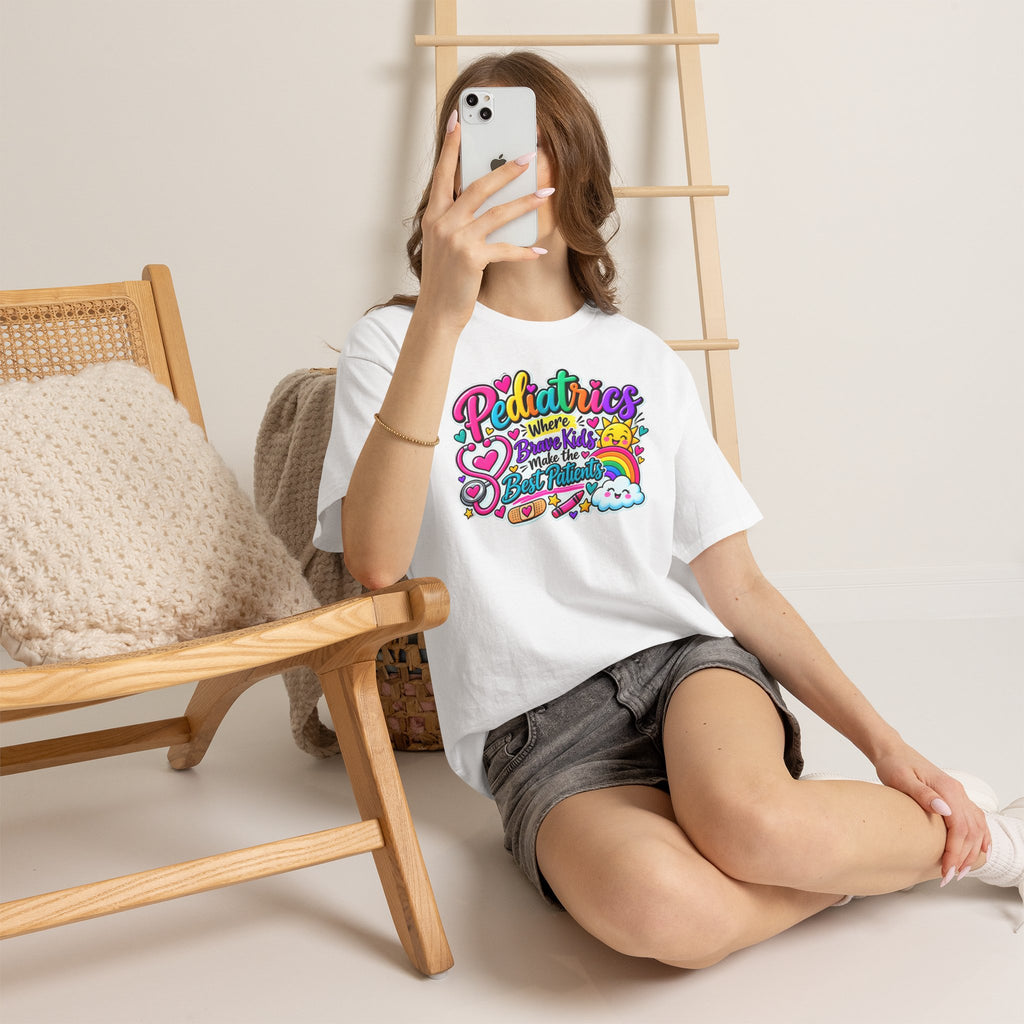Pediatrics T-Shirt — Where Brave Kids Become the Best Patients