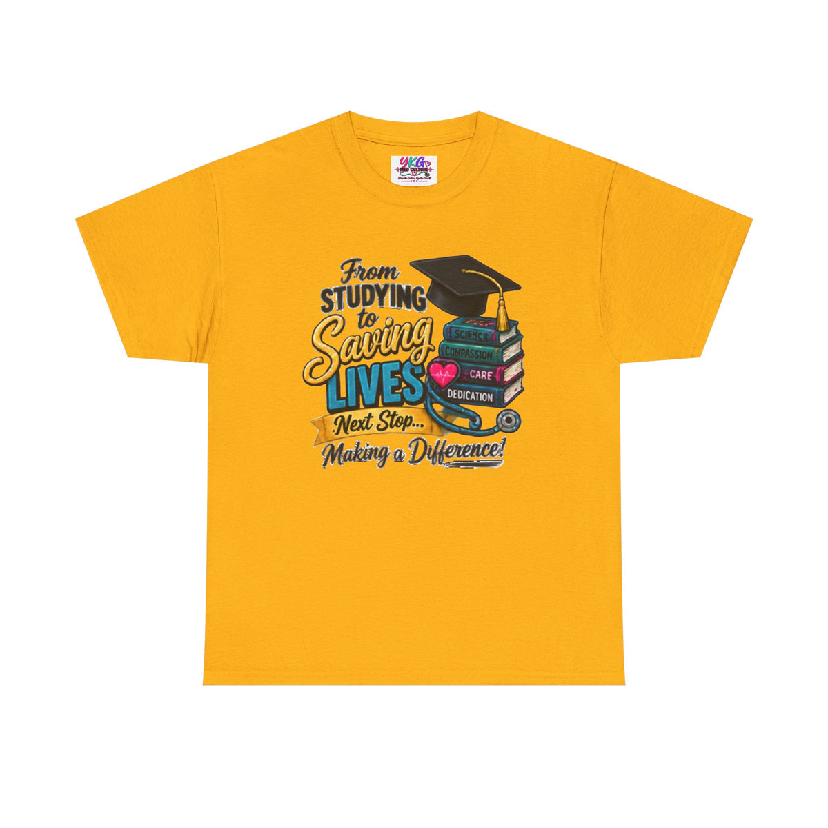 Saving Lives Nursing Graduate T-Shirt — "From Studying to Saving Lives" Graduation Tee