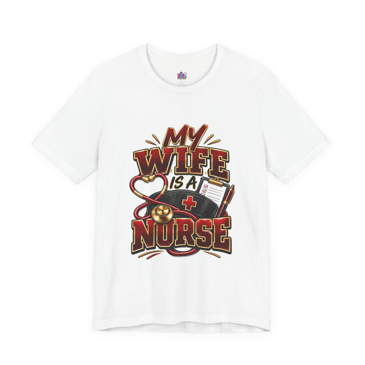My Wife Is A Nurse T-Shirt – 'I Haven't Googled A Symptom In Years' Graphic Tee