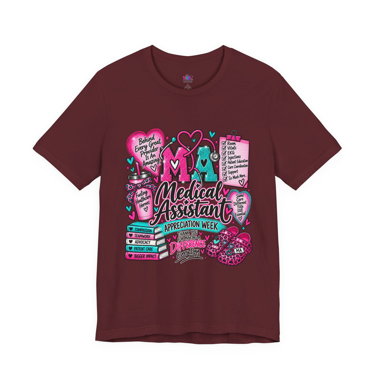 Medical Assistant Appreciation Week T-Shirt — Cute Pink & Teal Hearts Design