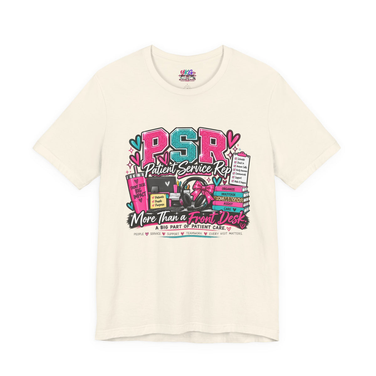 Patient Service Rep T‑Shirt — "More Than a Front Desk" Medical Receptionist Tee