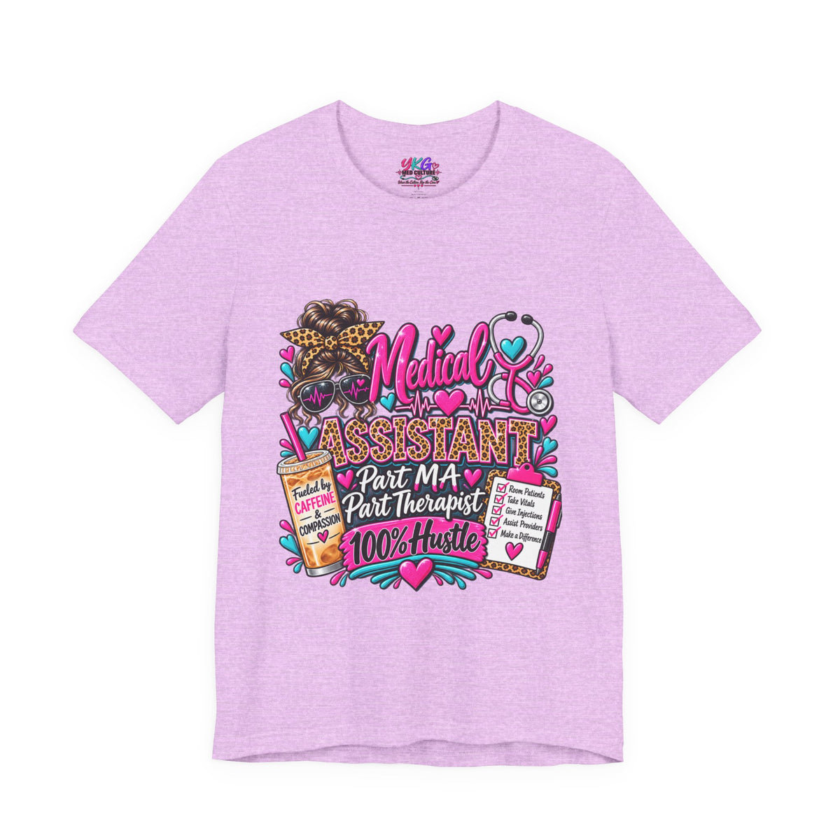 Medical Assistant Tee — “Part MA, Part Therapist, 100% Hustle” Graphic T‑Shirt