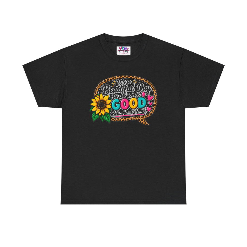 It's a Beautiful Day T‑Shirt — "Do Some Good" Floral Positive Vibes Tee