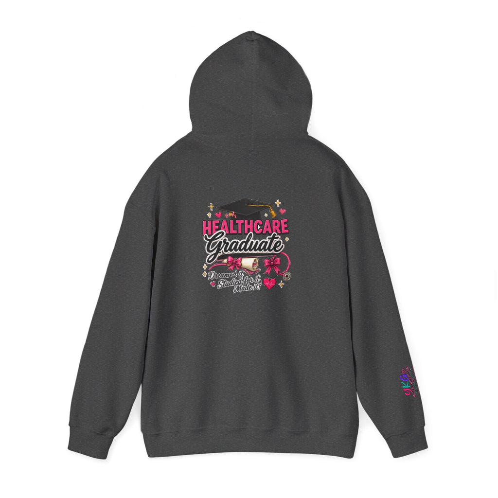 Healthcare Graduate Hoodie | Proud Healthcare Graduate Gift