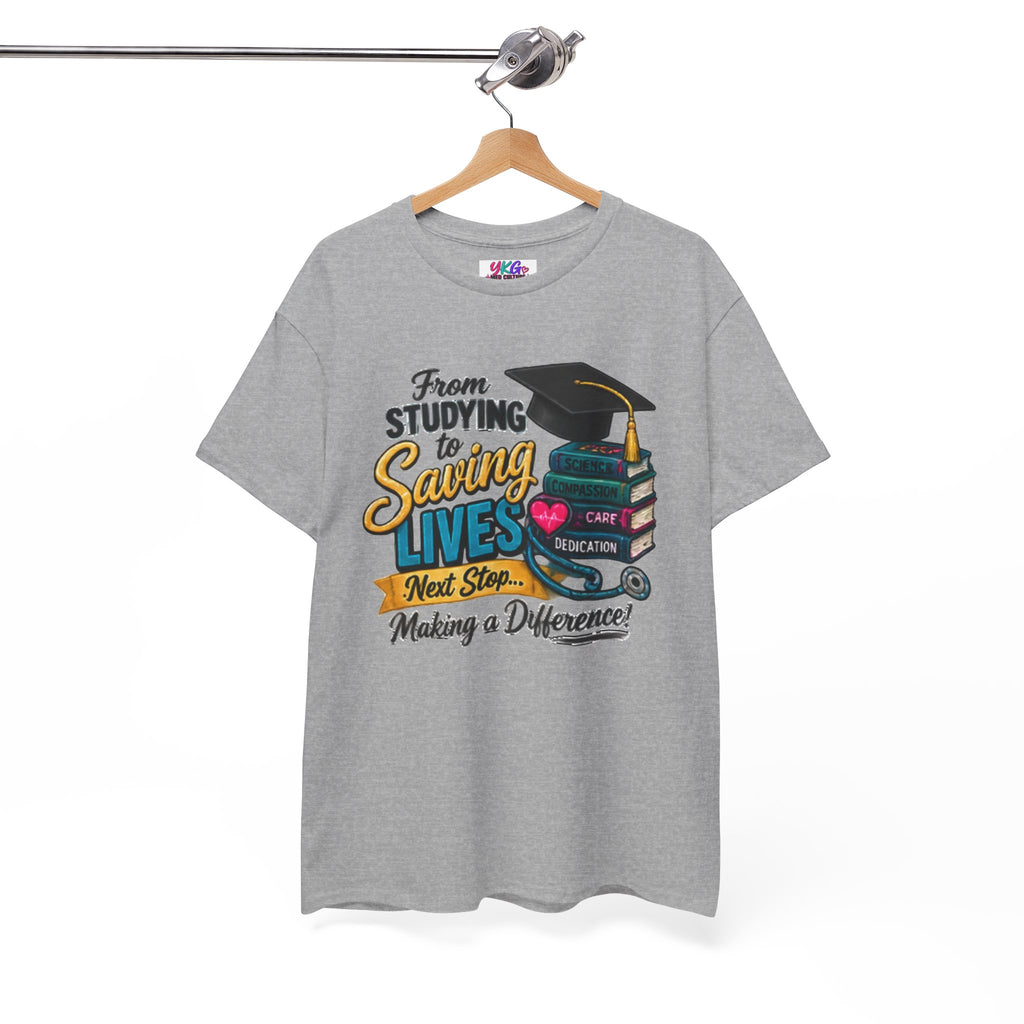 Saving Lives Nursing Graduate T-Shirt — "From Studying to Saving Lives" Graduation Tee