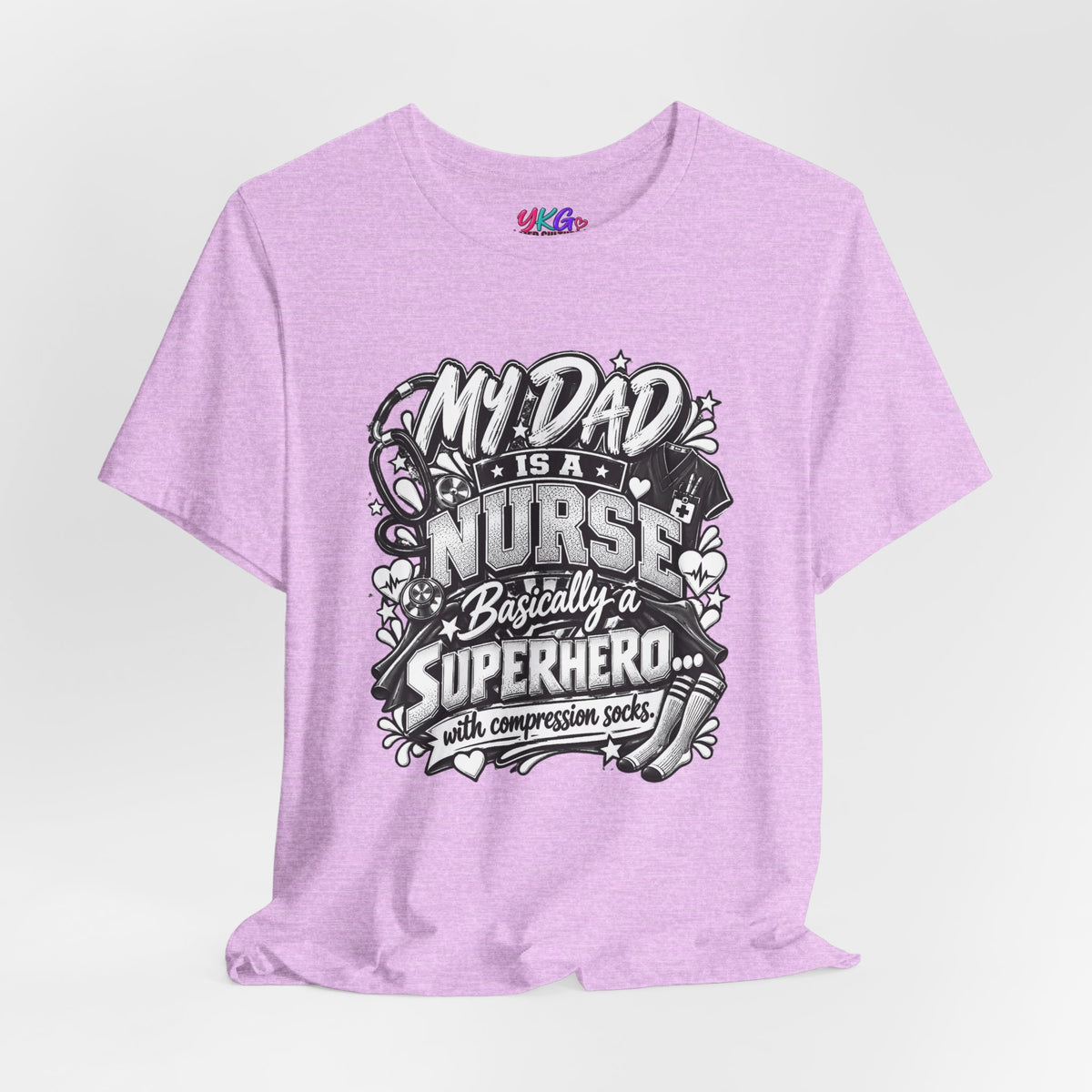 Nurse Dad T-Shirt — "My Dad is a Nurse, Basically a Superhero" Tee
