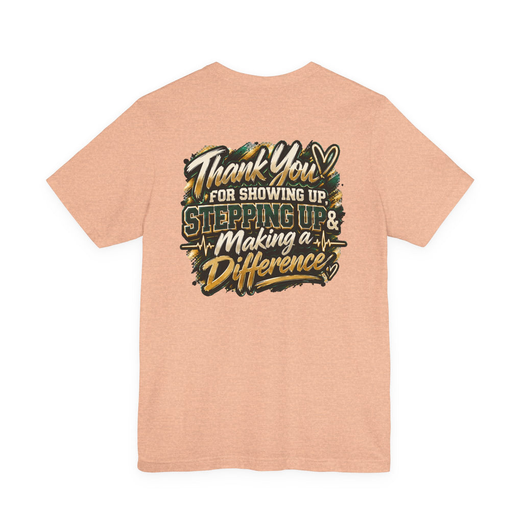 MA Squad 'Built Different' T‑Shirt — Thank You For Showing Up Graphic Tee