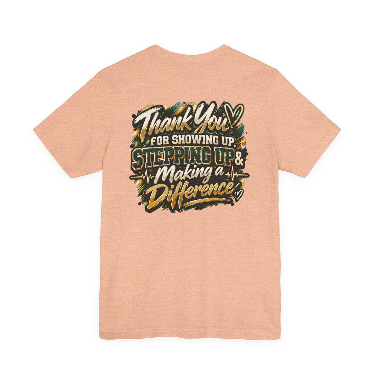 MA Squad 'Built Different' T‑Shirt — Thank You For Showing Up Graphic Tee