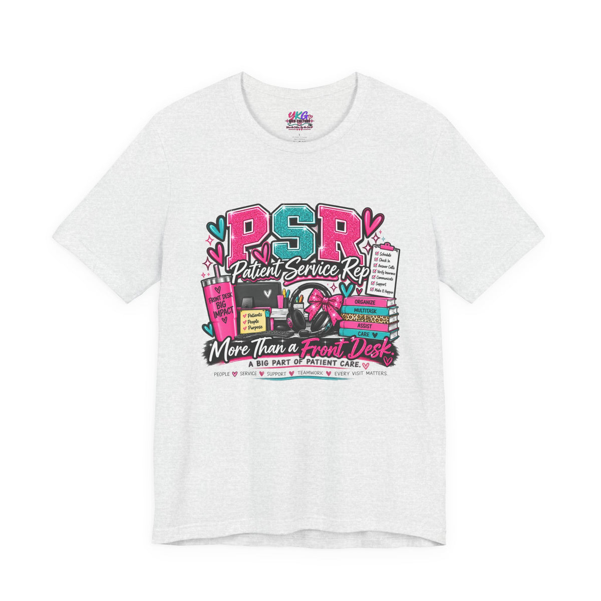 Patient Service Rep T‑Shirt — "More Than a Front Desk" Medical Receptionist Tee