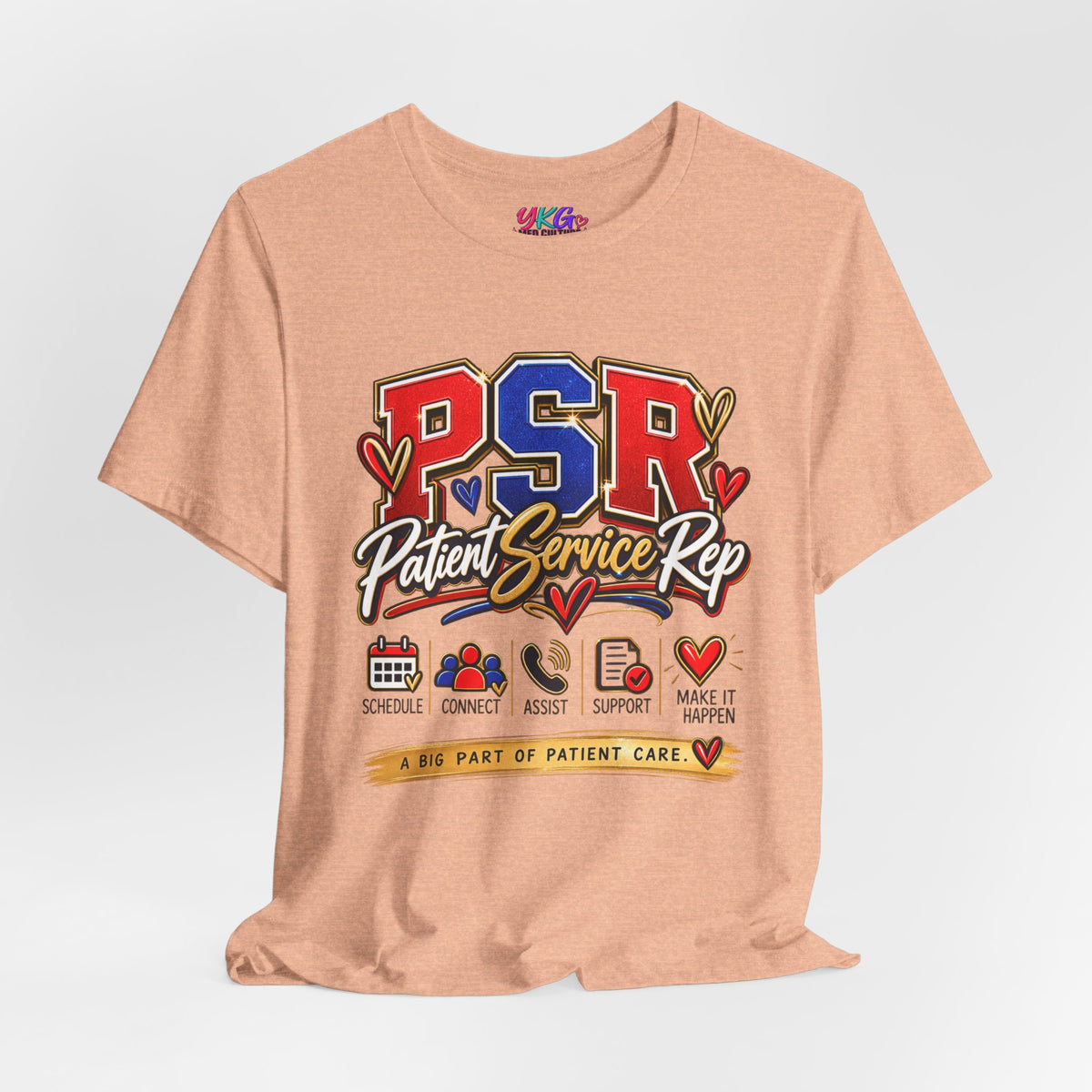 Patient Service Rep (PSR) T-Shirt – Proud Patient Service Representative Tee