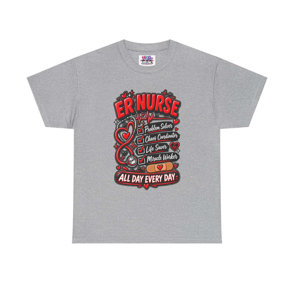 ER Nurse T-Shirt — "All Day Every Day" Proud Emergency RN Graphic Tee