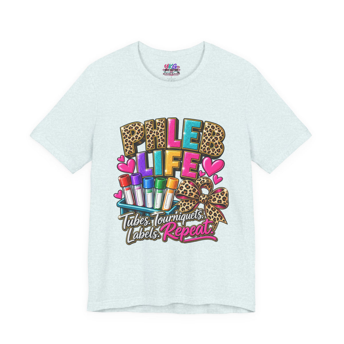 Phlebotomist Squad Tee — "Tubes, Turnarounds, Labels, Repeat" Graphic Shirt