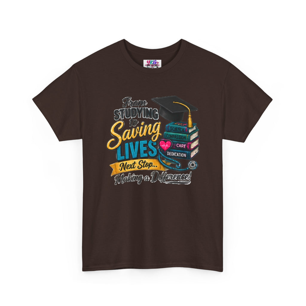 Saving Lives Nursing Graduate T-Shirt — "From Studying to Saving Lives" Graduation Tee