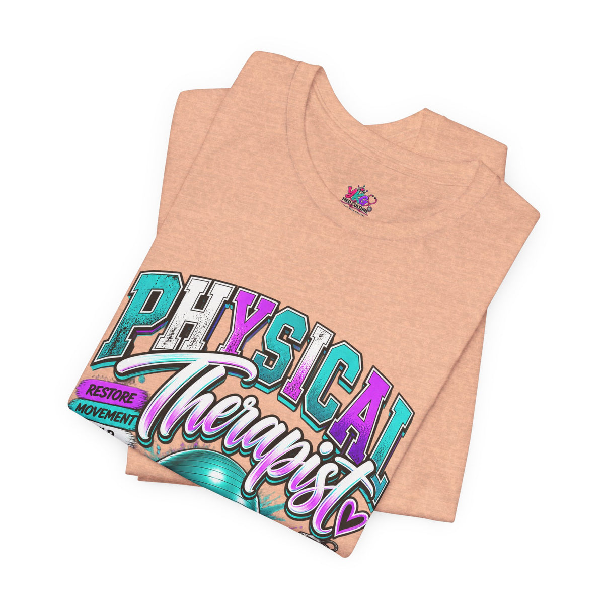 Physical Therapist Tee — Retro Fitness Graphic Shirt ("Physical Therapist: Helping People Move, Change Lives")