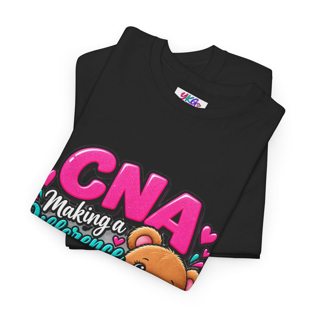 CNA Making a Difference Teddy T‑Shirt — Cute Caregiver Appreciation Tee