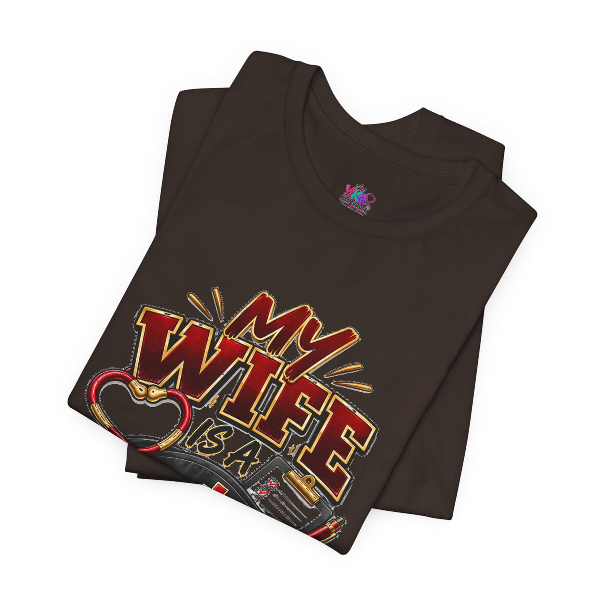 My Wife Is A Nurse T-Shirt – 'I Haven't Googled A Symptom In Years' Graphic Tee