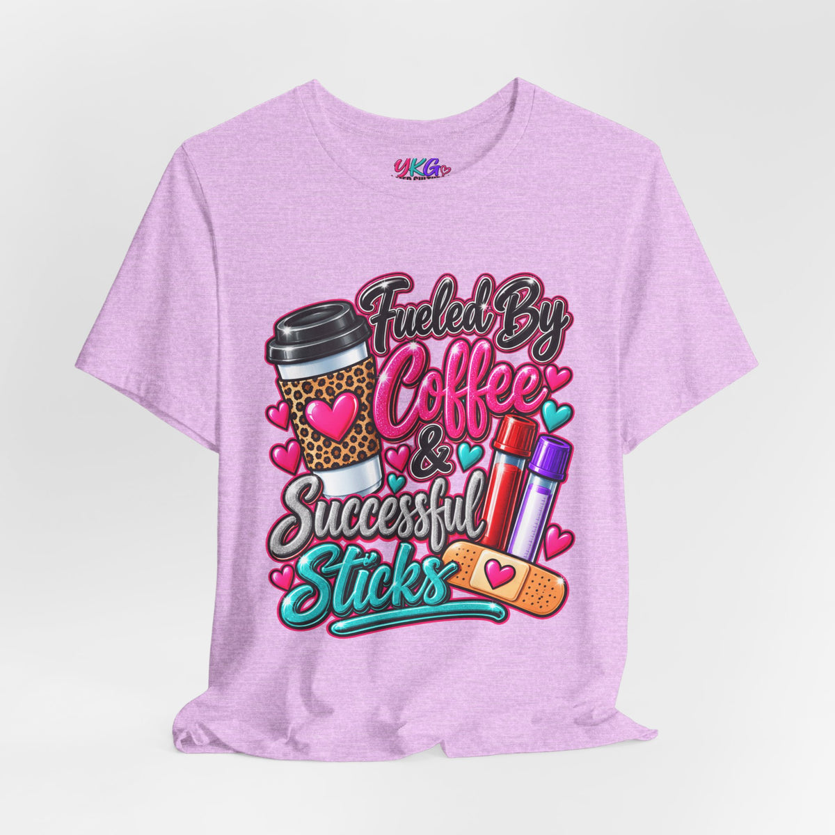 Coffee & Successful Sticks T-Shirt — Fueled by Coffee Lipstick Nurse Gift