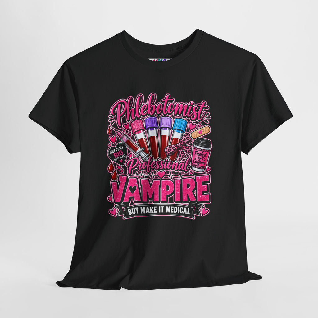 Phlebotomist Vampire T-Shirt – 'Professional Vampire but Make It Medical' Cute Medical Worker Tee