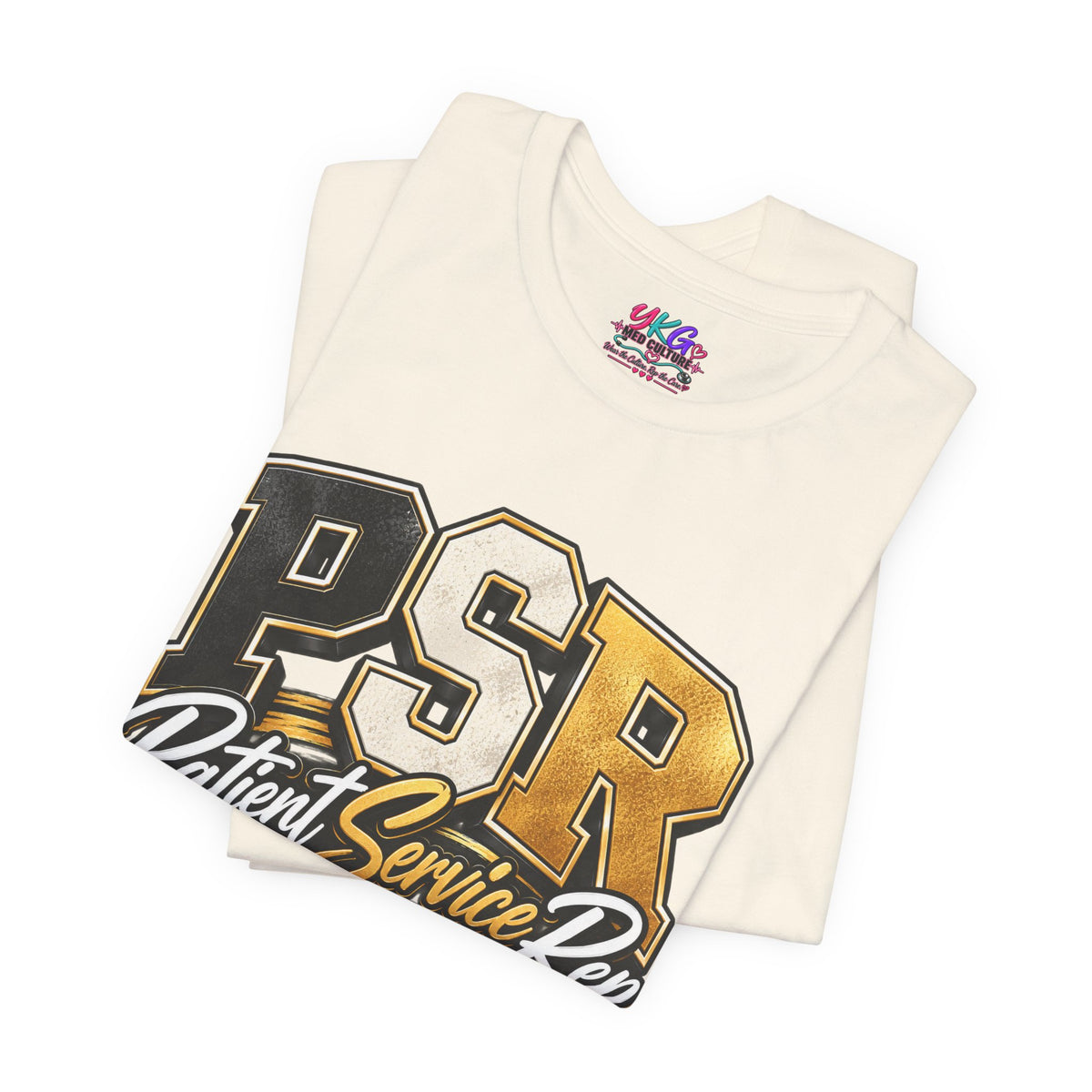 PSR Patient Service Rep T-Shirt — Medical Office Staff Pride Tee