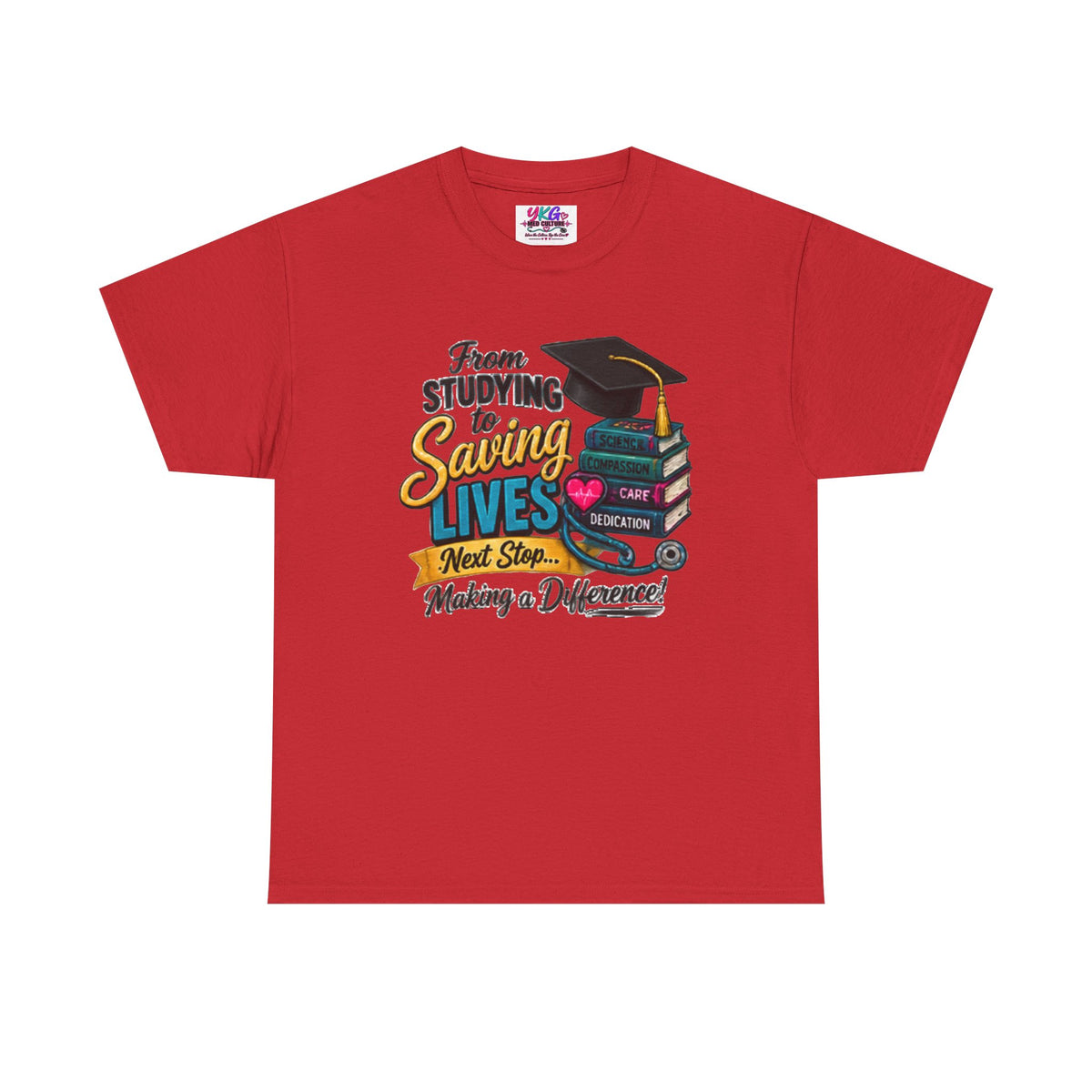 Saving Lives Nursing Graduate T-Shirt — "From Studying to Saving Lives" Graduation Tee