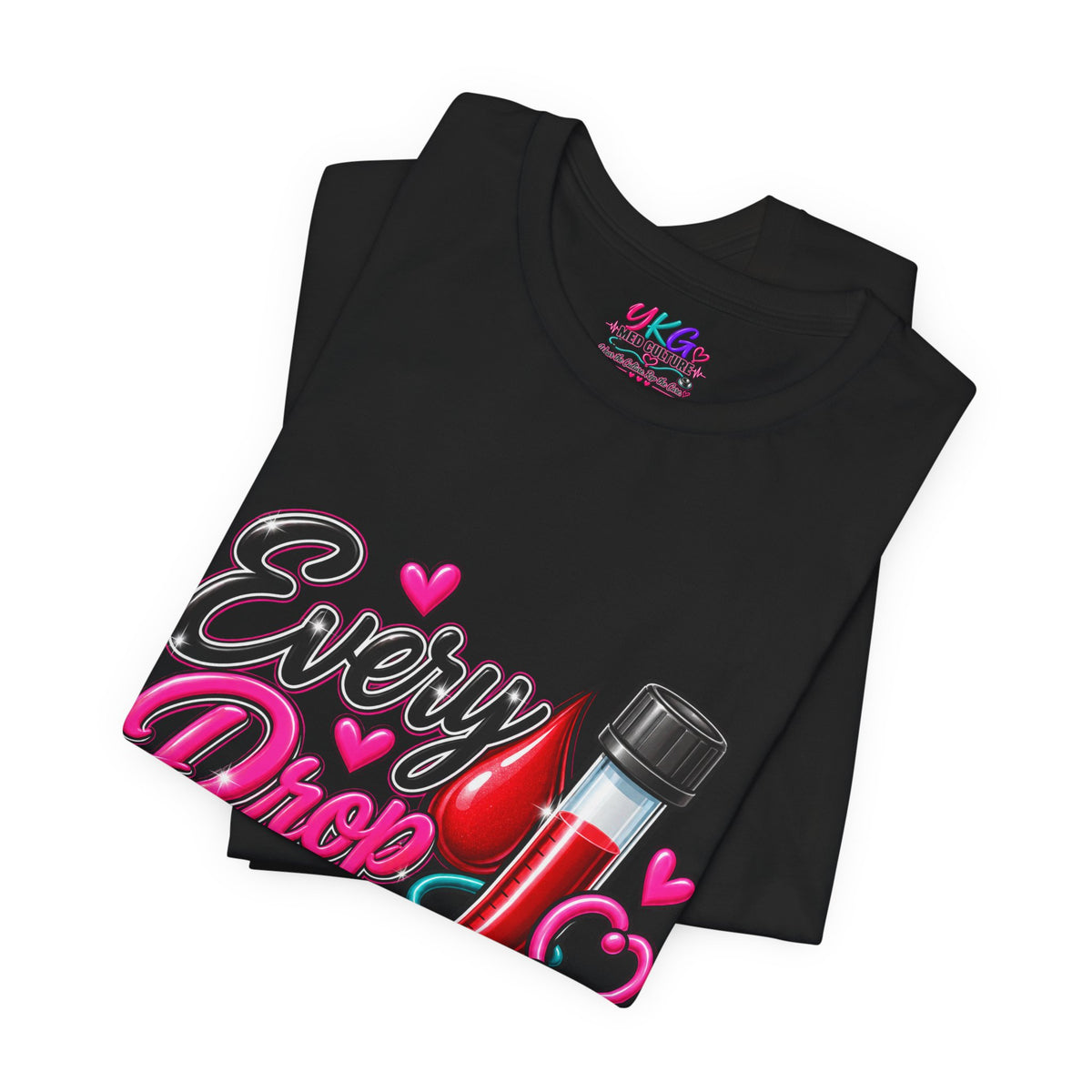 Phlebotomy T-Shirt — Every Drop Counts Blood Draw Tee (Phlebotomy Saves Lives)