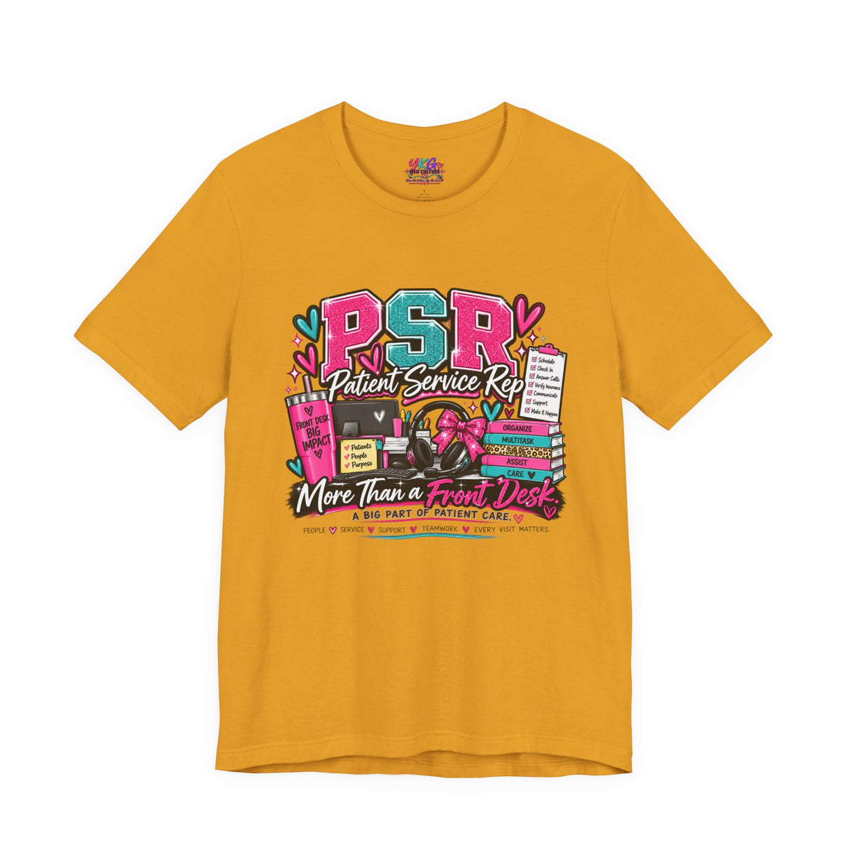 Patient Service Rep T‑Shirt — "More Than a Front Desk" Medical Receptionist Tee