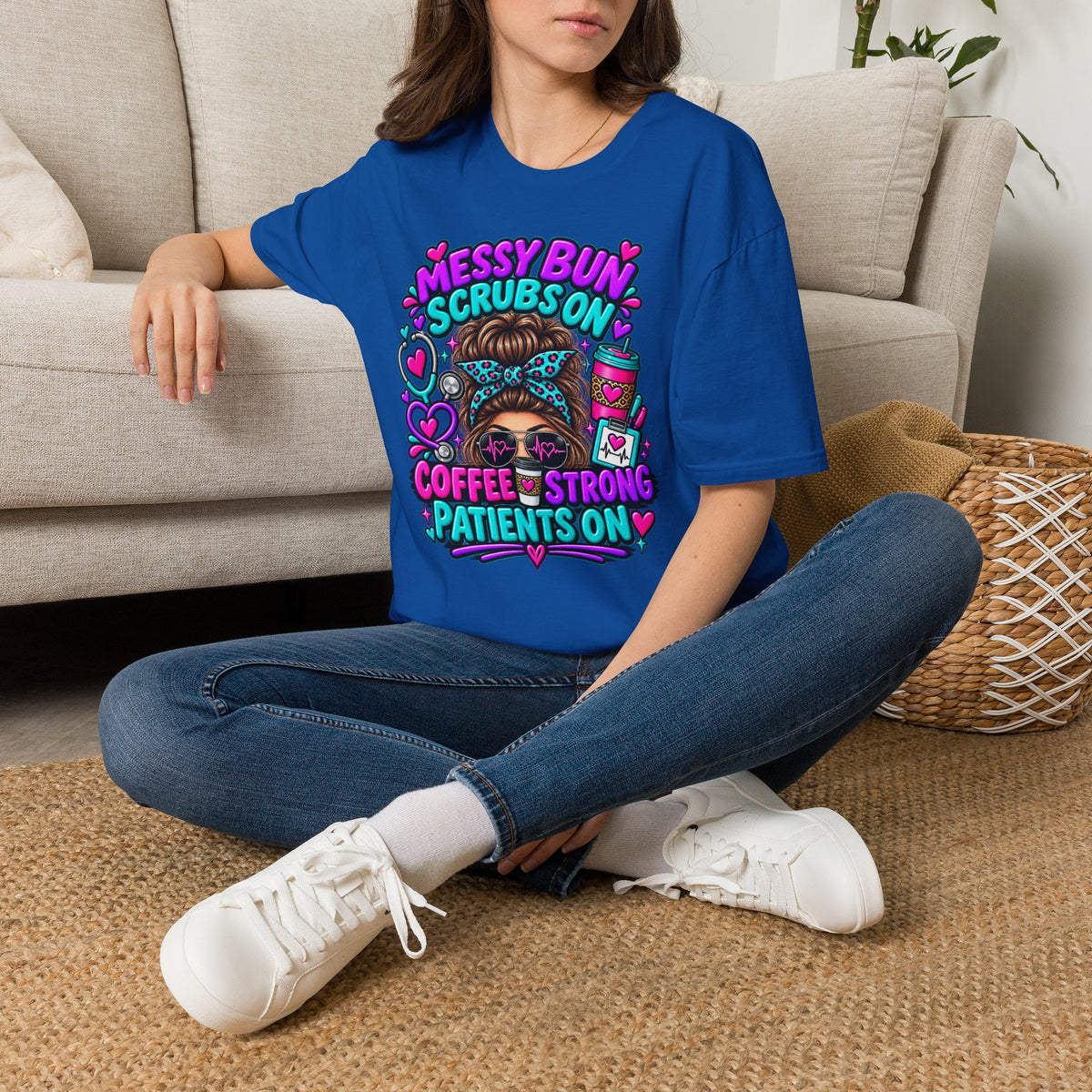 Messy Bun, Scrubs On Tee — Coffee Strong Nurse Shirt