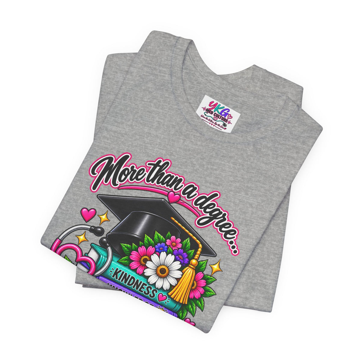 Nurse Graduation Tee — "More Than a Degree... It’s a Calling"