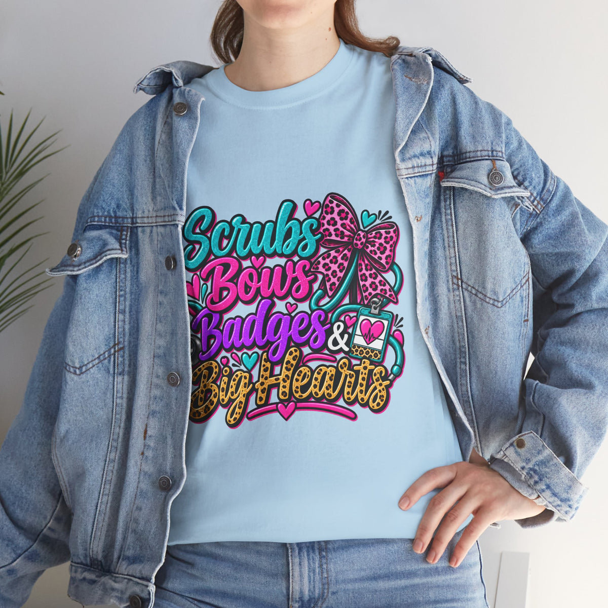 T-Shirt — "Scrubs Bows Badges & Big Heart" Nurse Graphic Tee