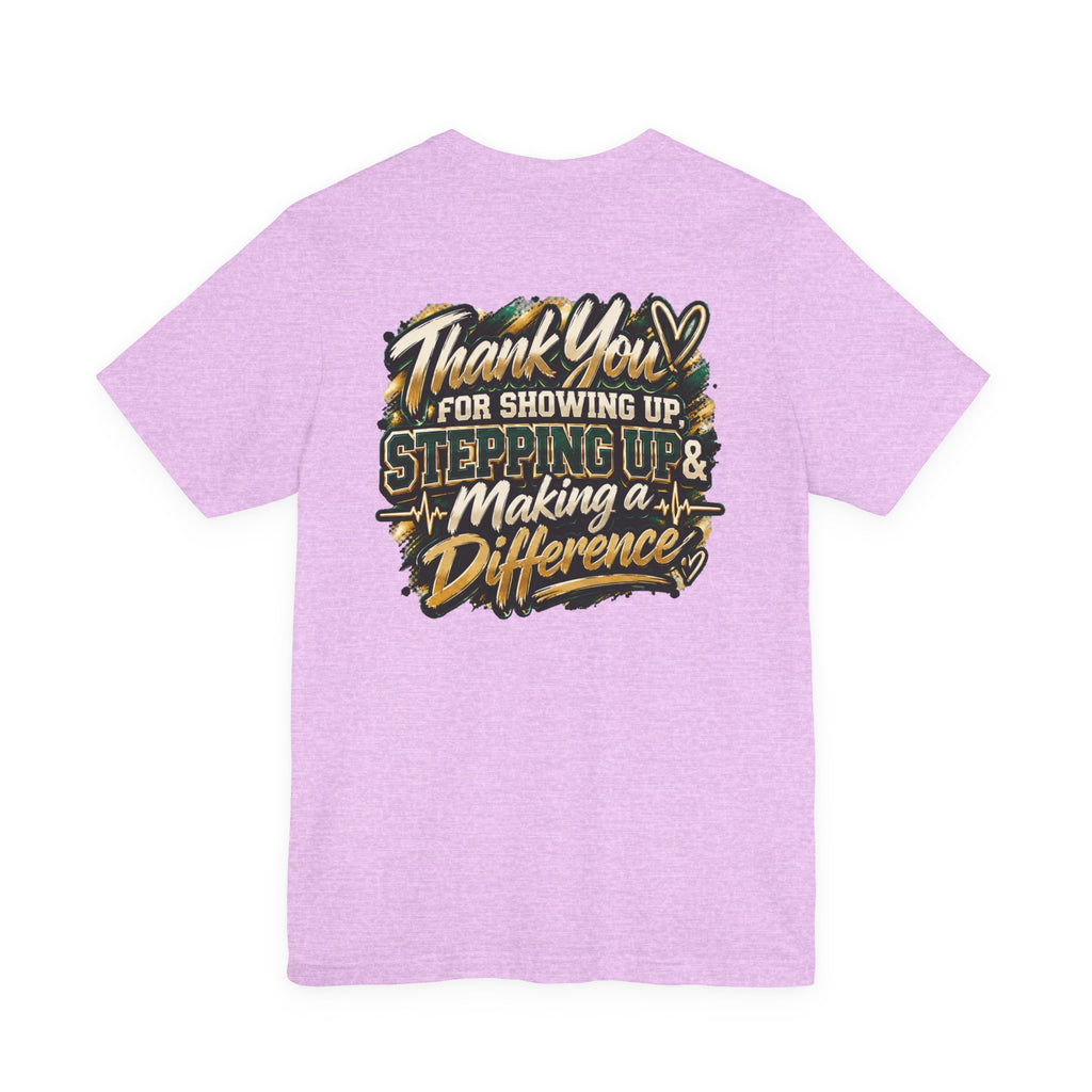 MA Squad 'Built Different' T‑Shirt — Thank You For Showing Up Graphic Tee