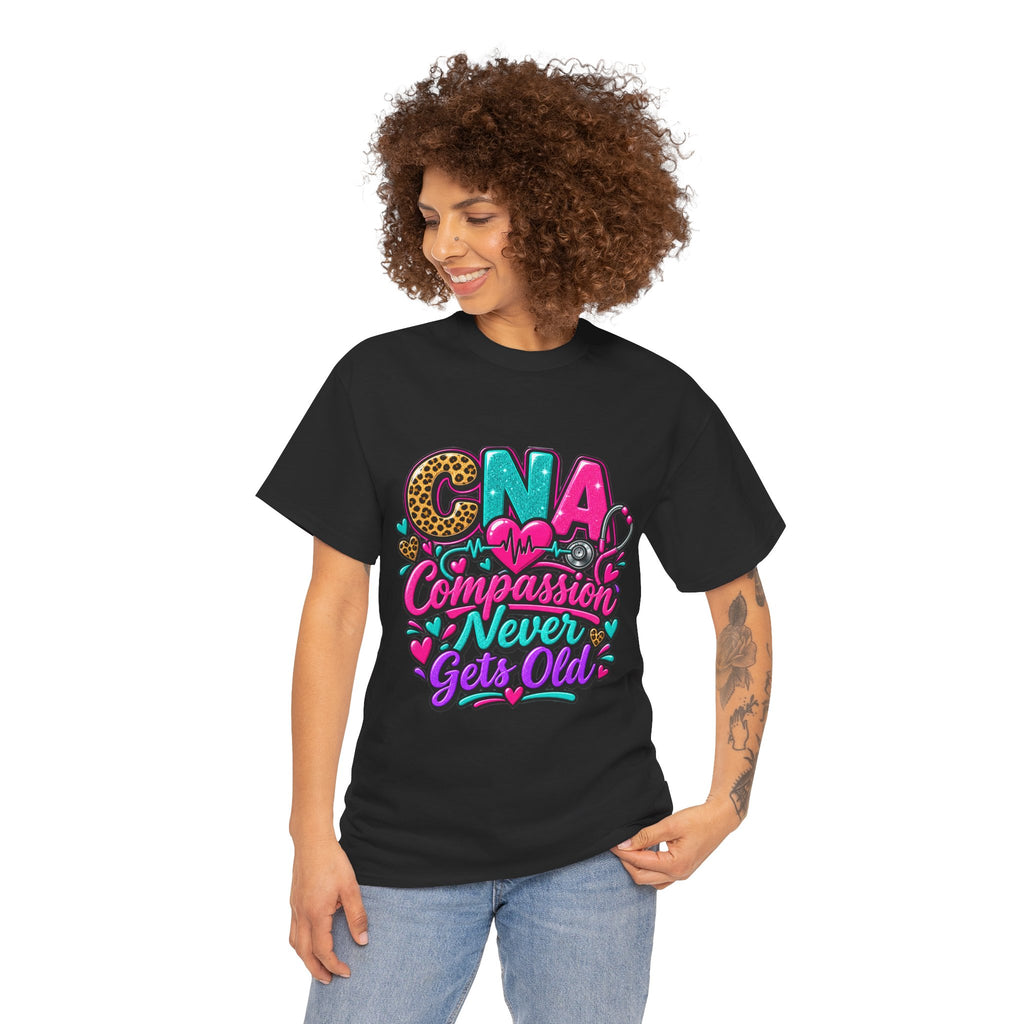 CNA Compassion Never Gets Old T-Shirt