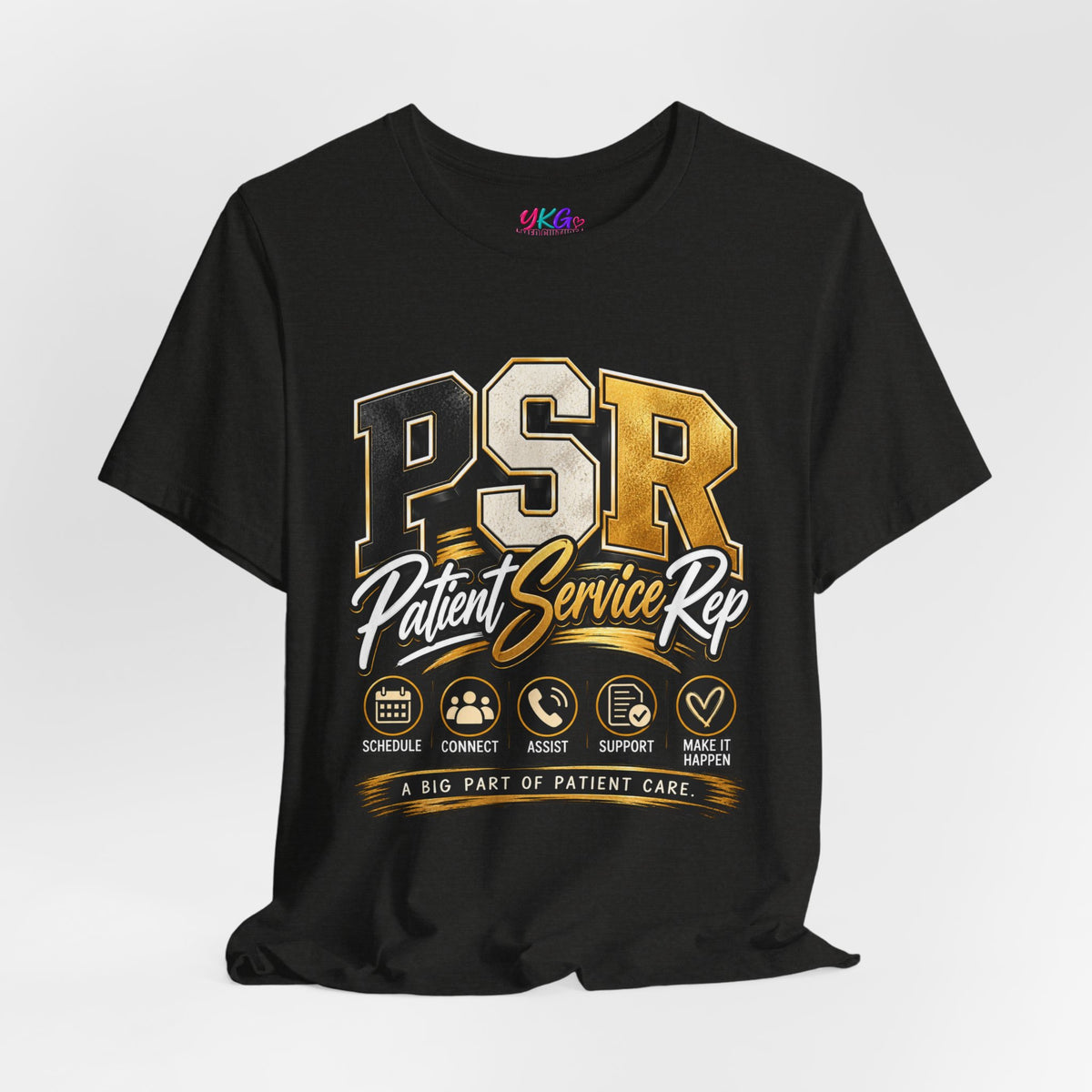PSR Patient Service Rep T-Shirt — Medical Office Staff Pride Tee