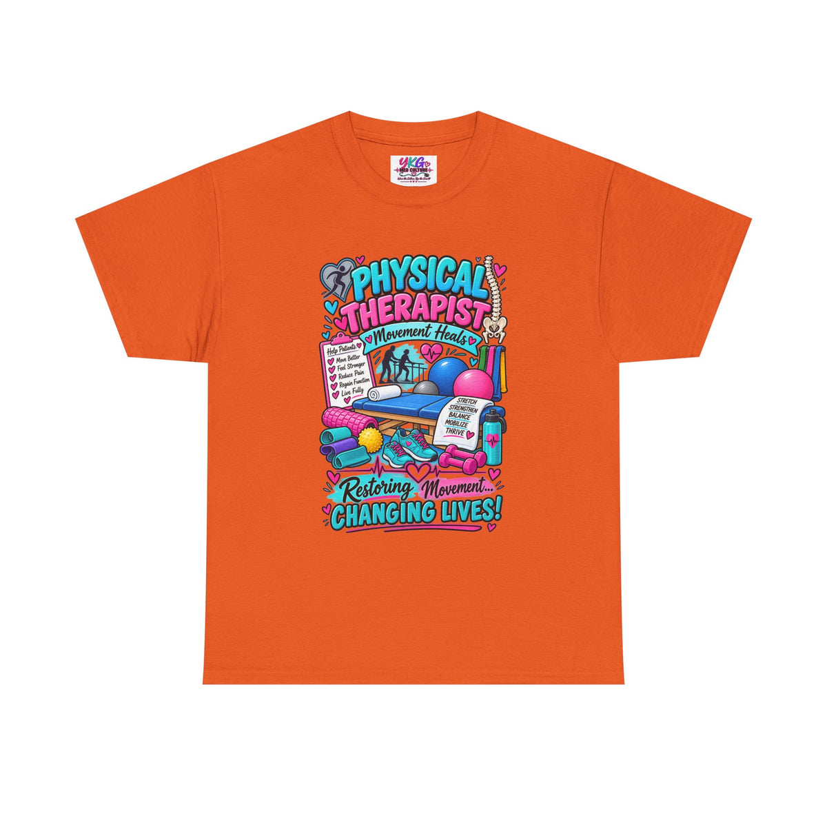 Physical Therapist T-Shirt — "Restoring Movement, Changing Lives" Colorful Rehab Tee