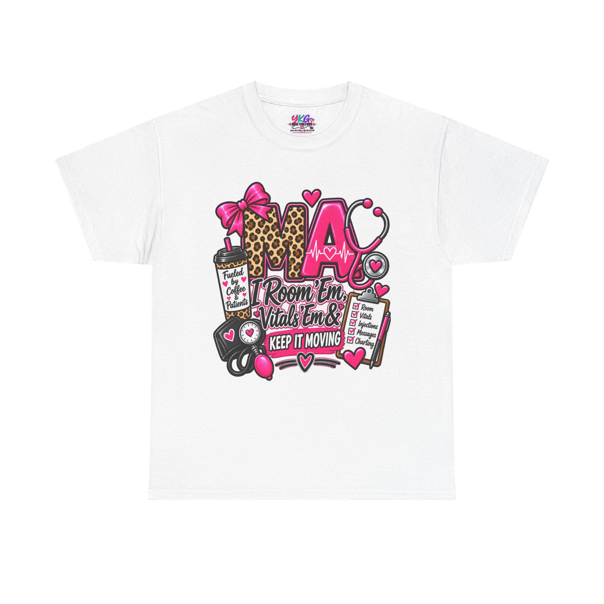 Medical Assistant T-Shirt | Room Em, Vitals Em & Keep It Moving