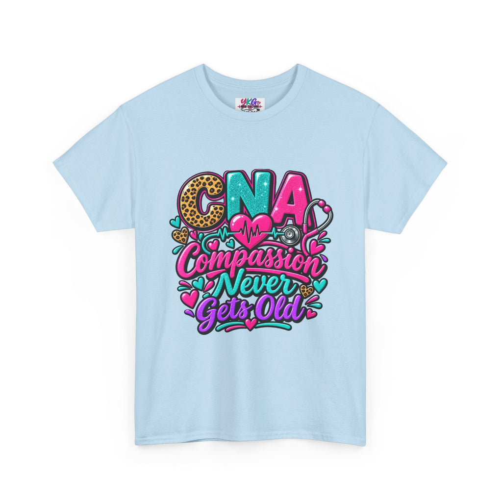 CNA Compassion Never Gets Old T-Shirt