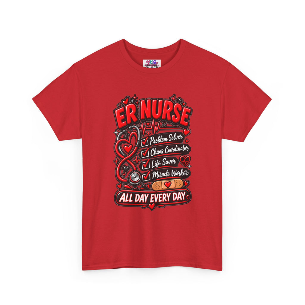 ER Nurse T-Shirt — "All Day Every Day" Proud Emergency RN Graphic Tee