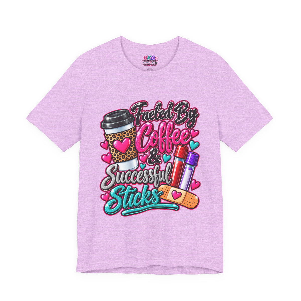 Coffee & Successful Sticks T-Shirt — Fueled by Coffee Lipstick Nurse Gift