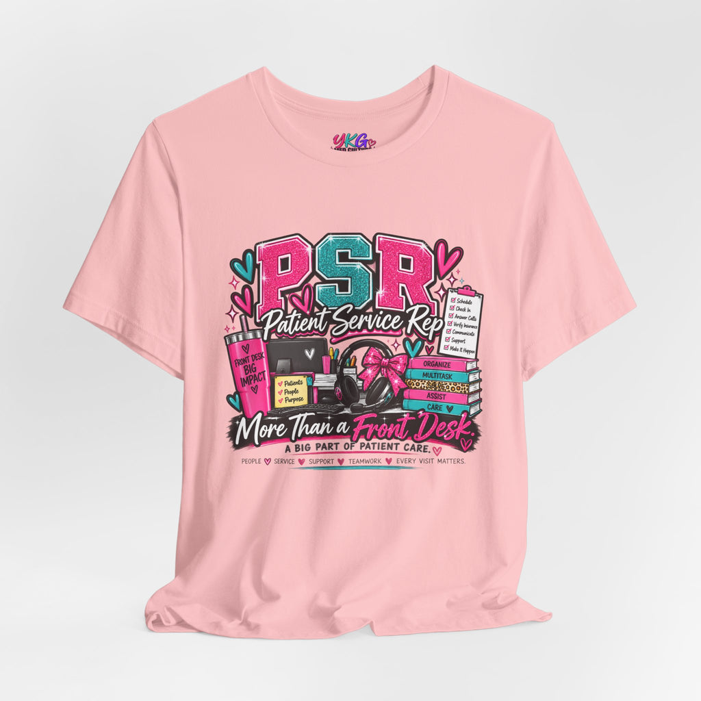 Patient Service Rep T‑Shirt — "More Than a Front Desk" Medical Receptionist Tee
