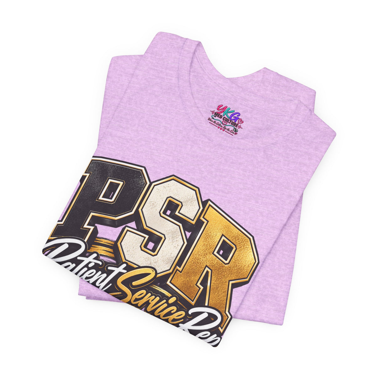 PSR Patient Service Rep T-Shirt — Medical Office Staff Pride Tee