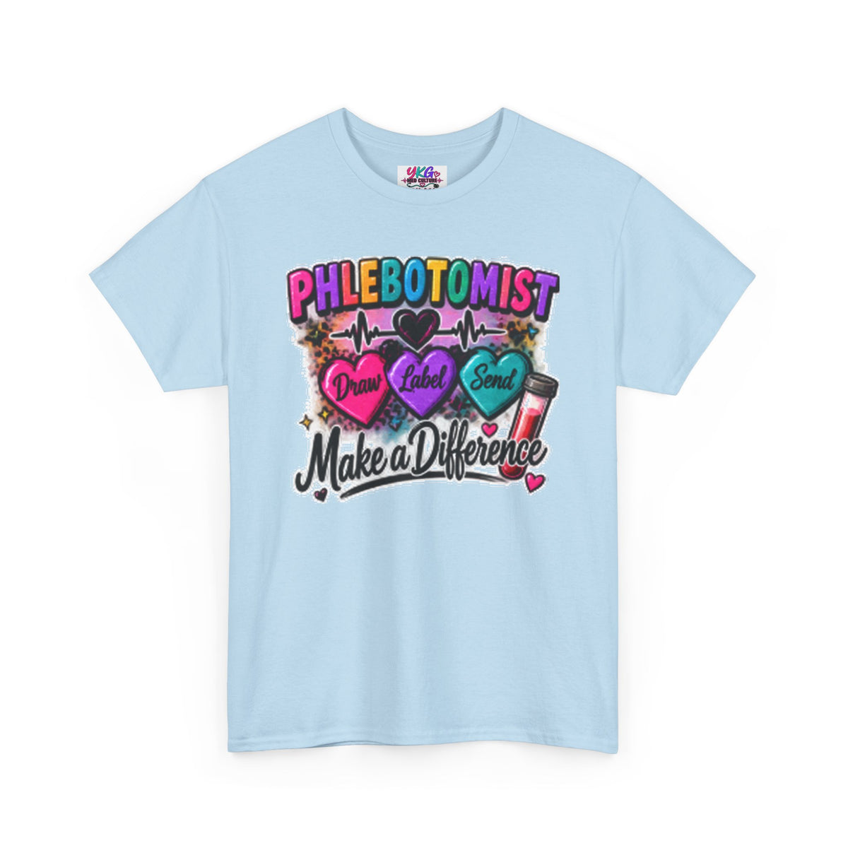 Phlebotomist Make a Difference Tee — Heartbeat & ‘Dream Love Send’ Graphic Shirt