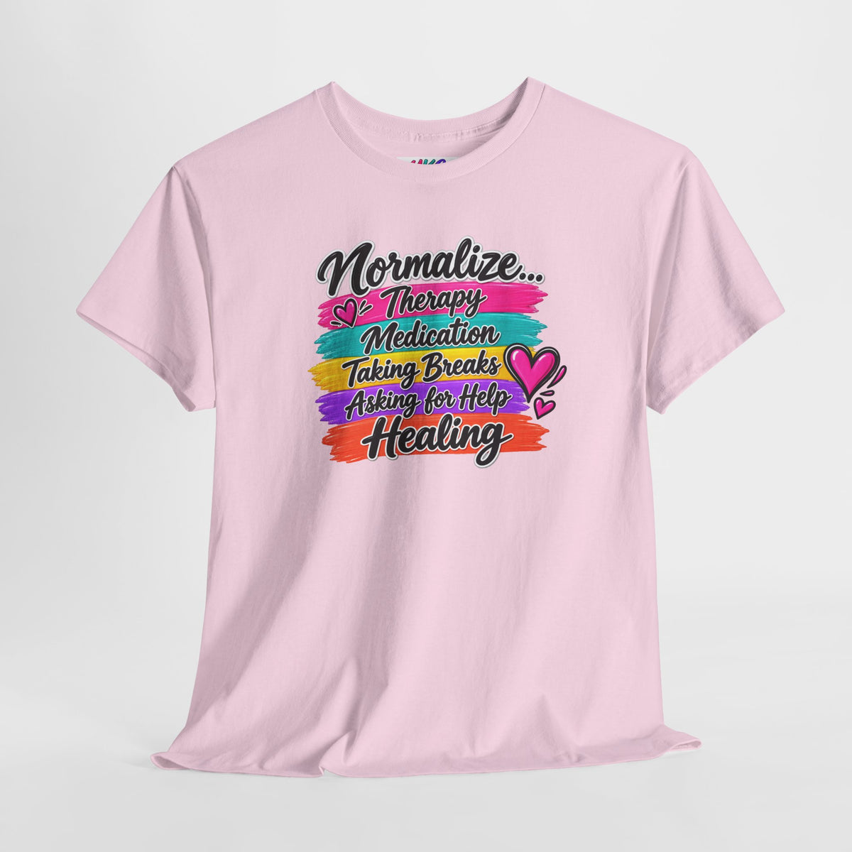 Mental Health Awareness Tee — "Normalize Therapy, Medication, Taking Breaks" Inspirational T-Shirt