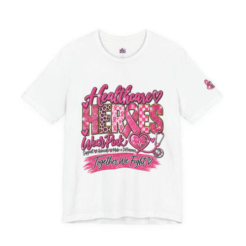 Breast Cancer Awareness Healthcare Heroes Tee — "Together We Fight" Pink Ribbon Shirt