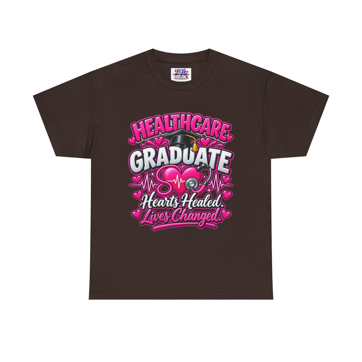 Healthcare Graduate T-Shirt — "Hearts Healed, Lives Changed" Nursing Grad Tee