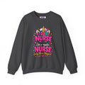Crewneck Sweatshirt — "Nurse Like a Regular Nurse, Only More Magical" Cute Unicorn Nursing Pullover