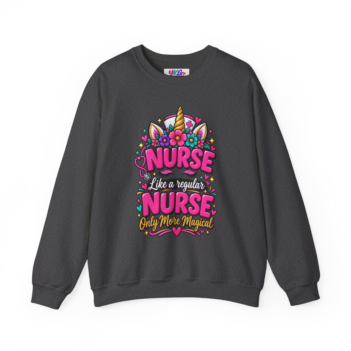 Crewneck Sweatshirt — "Nurse Like a Regular Nurse, Only More Magical" Cute Unicorn Nursing Pullover