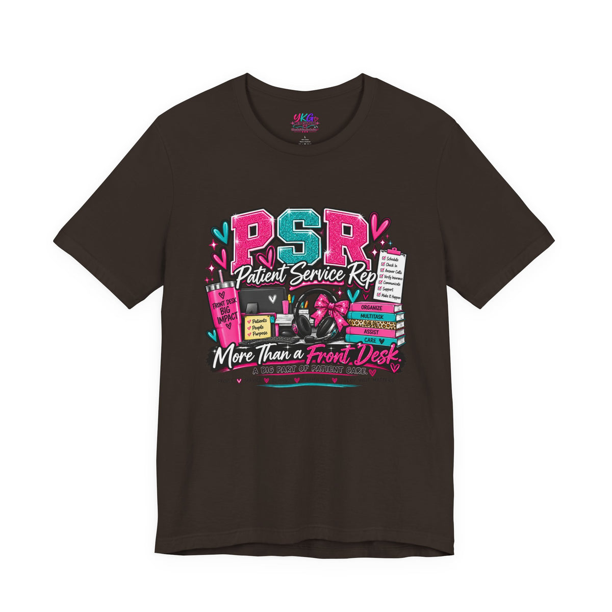 Patient Service Rep T‑Shirt — "More Than a Front Desk" Medical Receptionist Tee