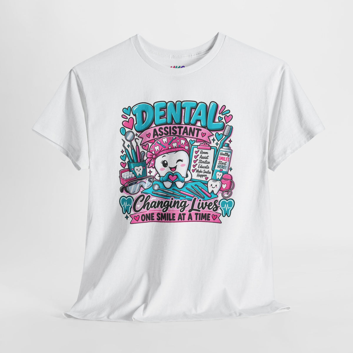 Dental Assistant T-Shirt — "Changing Lives One Smile at a Time"